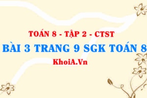 Bài 3 trang 9 Toán 8 Chân trời sáng tạo Tập 2